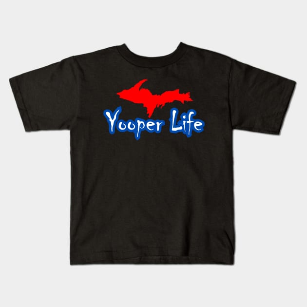 YOOPER LIFE RED WHITE & BLUE Kids T-Shirt by The Yooper Life